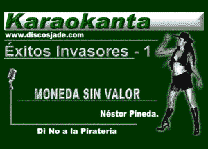 K'Tn'h ok'a'ti't'a-

www.dlamjado. com

Exitos Invasores- 1 Jar?
(Dir!

EBONEDA SEN VALOR V g

MIN Plum.-

Dl No a La Plrahrll