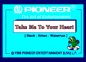 TEMMQTQ)YWEQMI

(Smelt - Ailloan - WalomLan 1

3353

Q1838 PIONEER EHTEHTNNNENT (USA) LP. -