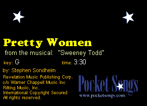 2?

Pretty Wonnen

from the musncal Sweeney Todd

key G Inc 3 30
by, Stephen Sondhexm

Revelmon Mme Pubhshmg Corp
clo Warner Chappell Mme Inc
Flirting music. Inc,

Imemational Copynght Secumd
M rights resentedv