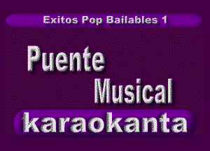 Exifns Pop Bailables 1

Puente

Musical
karaokanta