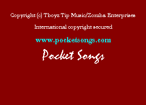 Copyright (c) Tbow Tip Musiconmba Enwrpn'scs

Inmn'onsl copyright Bocuxcd

www.pockets ongsmom

Doom 50W