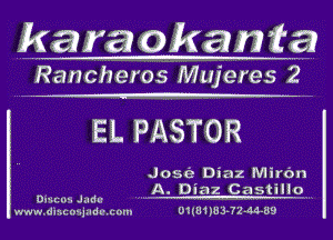 karaokanta

Ranchetos Mujeres 2

E1. PASTOR

Jose Diaz Miran
A. Diaz Castillo
onu1w3-72.44.09
