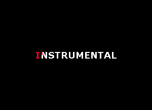 INSTRUMENTAL