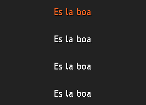 Es la boa

Es la boa

Es la boa

Es la boa