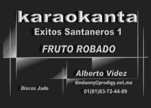karaokantas

Exitos Santaneros 1

FRUTO ROBADO

ii. Ammo Videz

dmda-myn prod igy. noun I

am 95 mm 01(8115 3-72-M-59
