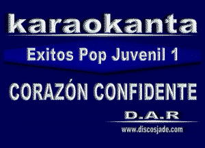 Exitos Pop Juvenii 'i

CORAZGN CONFIDENTE

mx-wjimosinnesaln