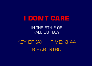 IN THE STYLE 0F
FALL OUT BOY

KEY OF EA) TIME 344
8 BAR INTRO