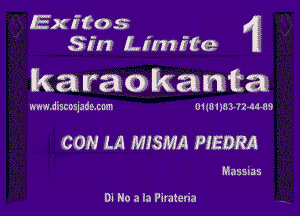 Exifo 5
Sin L. i! ite

karaokanta

thIJtSCOSlJMLnW 01(61103 0-0189

CON LA MISMA PIEDRA

Massuas

DI No a in ?Iratuna