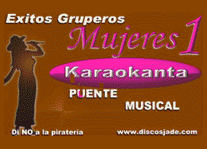 Exitos Gruperos

g'w-.

a gig

A PHENTE
s, MUSICAL

nvmrfa la pimtarfa www.dlscoslm-com