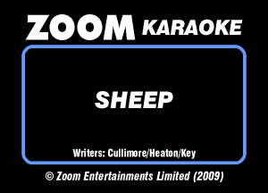 26296291353 KARAOKE

SHEEP

Wm mmmmm
0 low mm W (M)