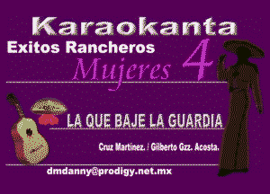 Ma raokamta
Exitos Rancheros

g ....... L AQUEEAJELAQUARDIA

Wvaoca. mm.

dmdannmvodigymohmx