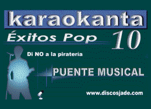 f. Oi NO a la piramda

aPUENTE MUSiCAL

www.discosjadOLDm