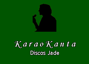 KaraoKanta

Discos Jade