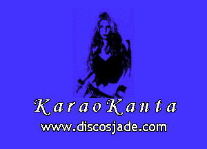 KaraoKanta

www.discosjade.com