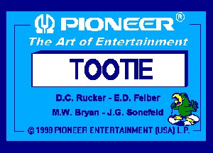 TQQWE

0.0. Rucker - E.D. Felber
MW. Brynn -J.G. SonefEId

1333 PIDHEEH ENTERTAINMENT (USA) LP-. -