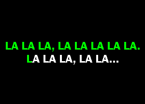 LALALA,LALALALALA.

LALALA, LALA...