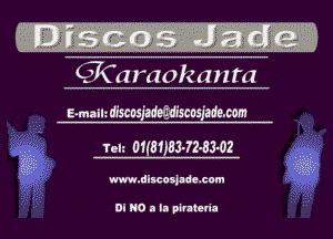 CjCaraokanta

amaikdiscosmgdiscosiedemm
Tcli otmmJ-maoz

-.j 3Q

www-dlscoswe-com

DI NO a II pklterin