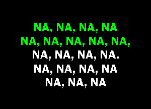 NA,NA,NA,NA
NA,NA,NA,NA,NA,

NA,NA,NA,NA.
NA,NA,NA,NA
NA,NA,NA