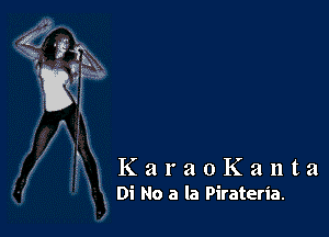 gi KaraoKanta

1 Di No a la Pirateria.