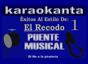 ka aoka nta

Exitos Al Estilo Dc .

El Recodo 1

gig PMIENTHE
, mwsumm

01 No a la phacena