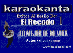 k a ran 0 1141 a n it a
Exitos A1 Estilo Dez
.,,............E.I1...gamum l

w wmmauemmn

Anton ( )lu m- ()rhnu

www.dlsconjaac.com