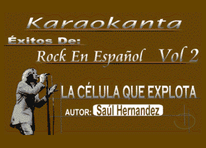 Karanknmra

lav lfnq hn-

RocK' En Esum'tnf an '7

Egg! LA CELULA OUEEXPLOTA

(g moat iullHe'nfahdaI