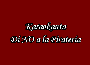 Karaolian fa

xDi 3V0 a fa (Pirateria