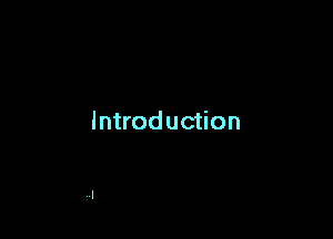 Introduction