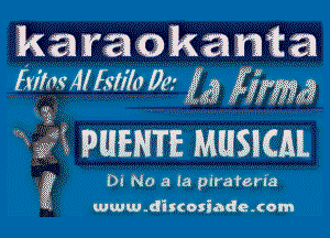 k a r a 0 k a n Wk 23
mimAlEcIilv 0? 5g? Esimg

 g? PUENTE MUSICAL

6? De No a la plraferla
www.diuoxiade.com