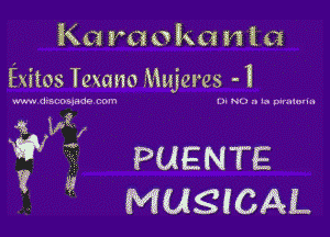 KC! m1 0 k a V! 1a

fxitos Texano Xiujel 03- -l

wwwml H69 m -M .'nl. II. I

42ng
th PUENTE

3 a MUSICAL