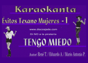 KG m2 0 ka 341a
Exitos Texano Mujeres -I if?!

(g? IENQBNNEDO N

hm r Per! T FAN? Eli! N mmiWnnP