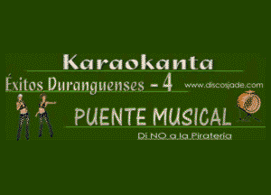 Ka raoka nta
hilos Duranguanses - 4 wwdmwdegm

4 PUENTE MUSICAL g

0' NO 0 l0 lelcu'u