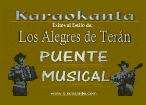 Kw ru 0le111 l 6

Ethan ll mun dez

L03 Alegres de Teran

PUENTE
MUSICAL