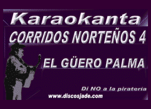 Kamaokamifa
commas NORTENOS 4

? EL GUERo PALMA
M
?gii www.dluuhdlxom

Di NO a la plrarcrla