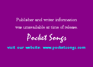Publisher and wriver information

was unavailable at time of release.

Doom 50W

visit our websitez m.pocketsongs.com