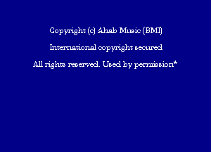 Copyright (c) Ahab Mumc (EMU
hmmdorml copyright nocumd

All rights macrmd Used by pmown'