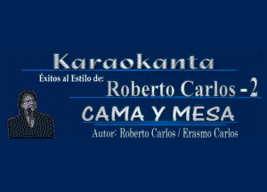 Kn m1 oka n t a
fxihn dldiludq' 2
Ruherlu Carlos -

CAMAI Y hMESA

i- nn'nIJI-u'l