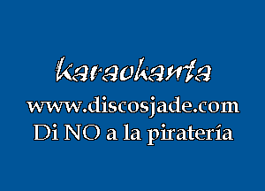 kgrgukgnfg

www.discosjade.com
Di NO a la pirateria