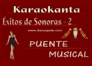 KG! raoka n'ta
Exitos d9 Sonoms . Z

.- .
wwv. 110.1 nupuh- a nun
( X
' bx
. u g

g,
fix PUENTE
E MUSICAL