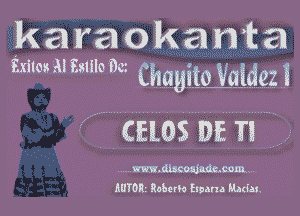 k a r a o k a n 1t 81
Exitos 3! 331110 Dc ch auitoialdez I

(ELOS BET? f.

. mem .
mom Roaem imam Ham.