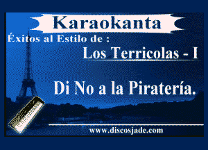 m1

Exims al Estiio dc
Les Terricolas -.l

Di No a la Pirateria.

.1 x
' www.dkcosjadcxnm