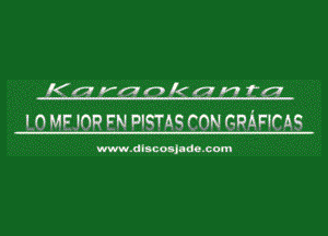 Karankanrcz

LO MEJOR EN PISTAS CON GRAHCAS

www.dlncoujuda.com