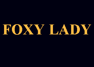 IFGXY LADY