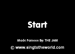 3mm

Made Famous By. THE JAM

(z) www.singtotheworld.com