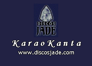 KaraoKanta

www.discosjade.com