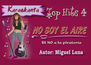 .33 Io? H1228 4
33?? NO 30V? 5-5 fWJ

, 1. X7 XI'E 9
33333233 (-

,w .u .  Di NO 0 la piratcria

Anton Miguel Luna