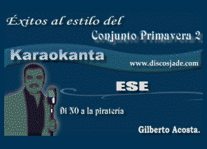 (Laws al' vs! 2'12) dbf
Cnnjunlo Primavcra 2

'Karaokanta

www.disaosjzdaxum

Y . ESE

I

I m X a la pimlcna

Gilberto Mum.