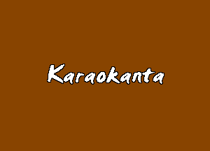 Karaokanfe