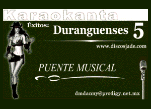 ,Exi 053
t Duranguenses 5

ww w. d lBCUHj Me. com

yr PUENTE31-10191CAL E

dmdnnnymedigym-I .mx