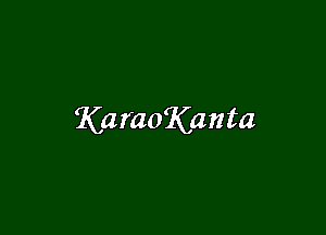 KamOKanta